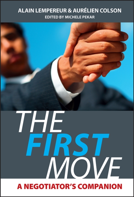 First Things First: A Negotiator's Companion