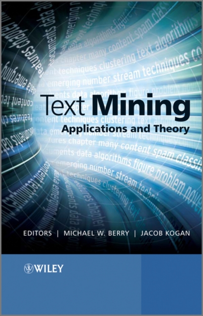 Text mining : applications and theory