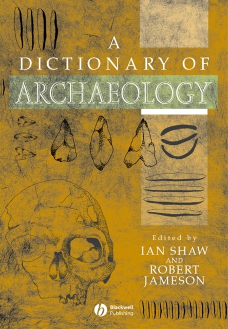 A dictionary of archaeology