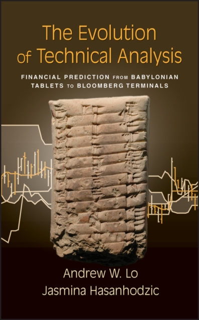 The evolution of technical analysis