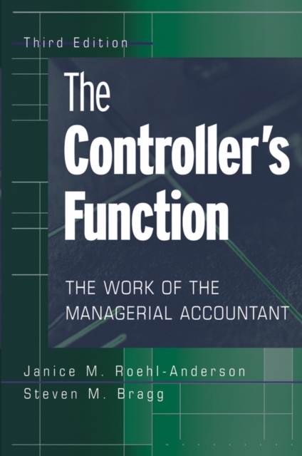 The controller's function : the work of the managerial accountant