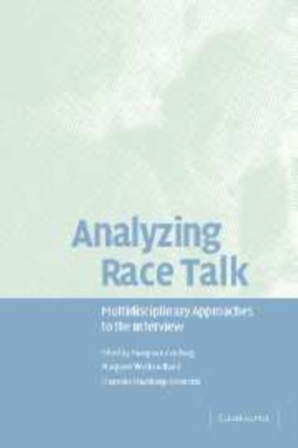 Analysing Racist Discourse: Multidisciplinary Approaches to the Interview