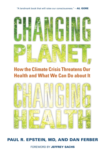 Changing planet, changing health