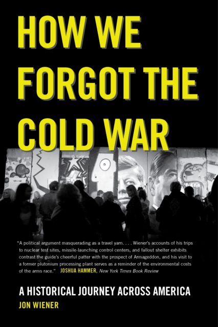How we forgot the cold war