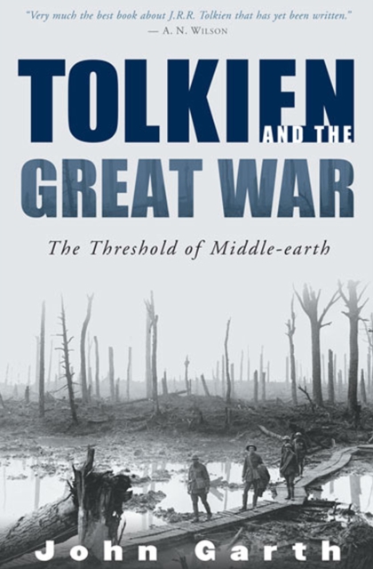 Tolkien and the Great War : the threshold of Middle-earth