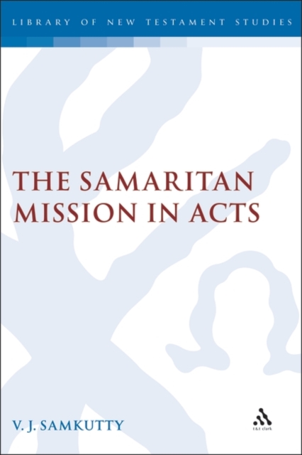 The Samaritan mission in Acts