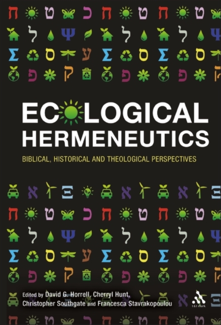 Ecological hermeneutics : biblical, historical, and theological perspectives