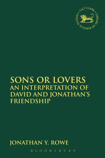 Sons or lovers : an interpretation of David and Jonathan's friendship
