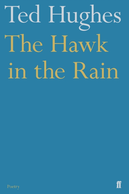 The hawk in the rain