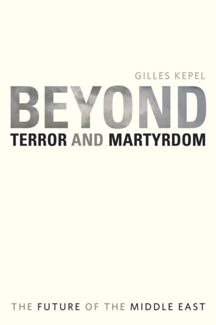 Beyond Terror and Martyrdom