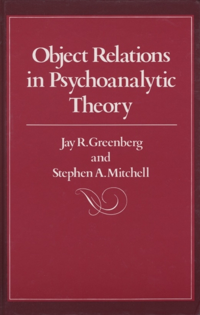 Object Relations in Psychoanalytic Theory