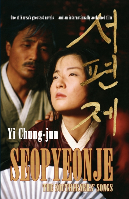 Seopyeonje: The Southerners' Songs