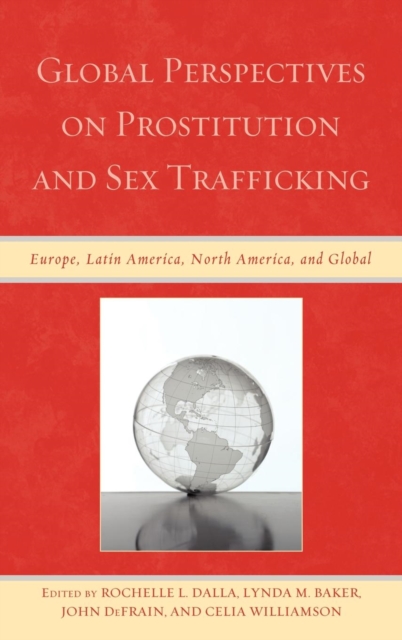 Global Perspectives on Prostitution and Sex Trafficking
