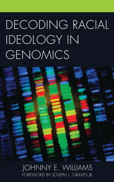 Decoding racial ideology in genomics