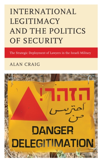 International legitimacy and the politics of security