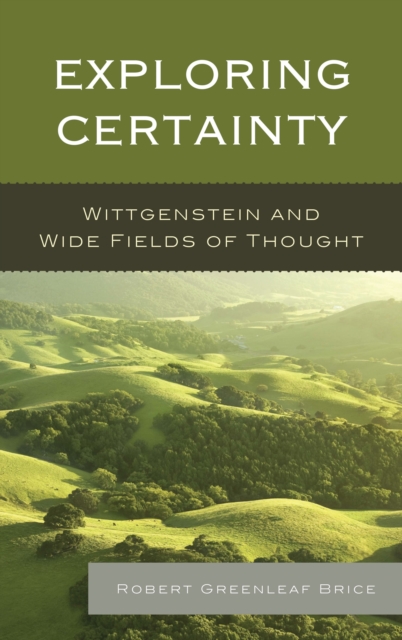 Exploring certainty