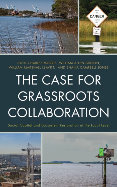 The case for grassroots collaboration