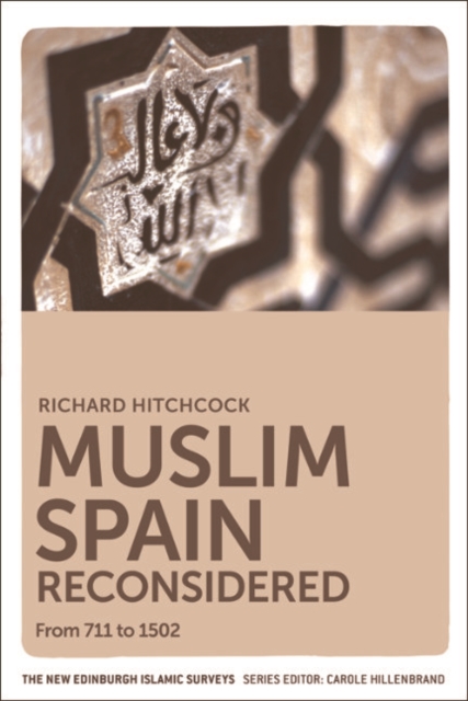 Muslim Spain Reconsidered