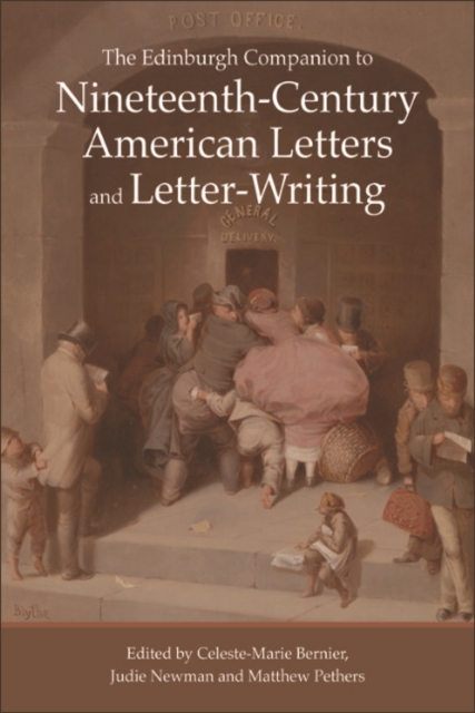 Edinburgh Companion 19th Century American Letters