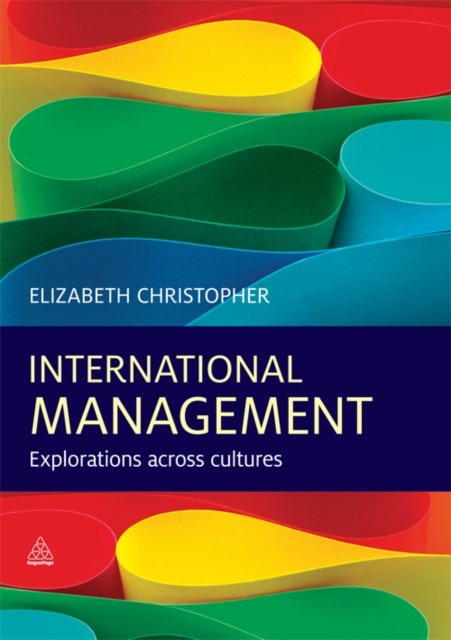 International management : explorations across cultures