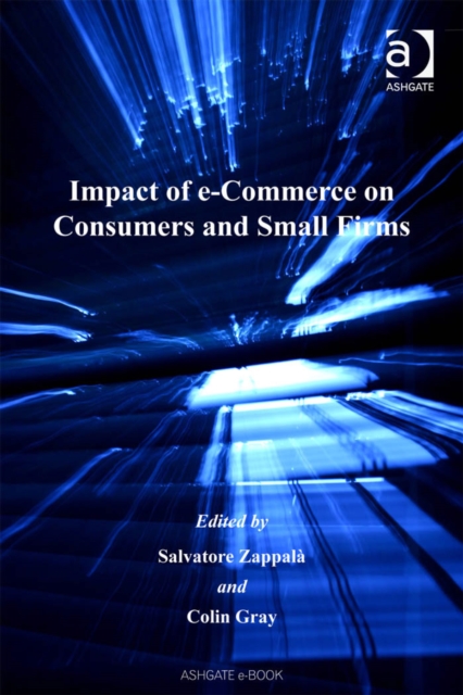 Impact of e-Commerce on Consumers and Small Firms