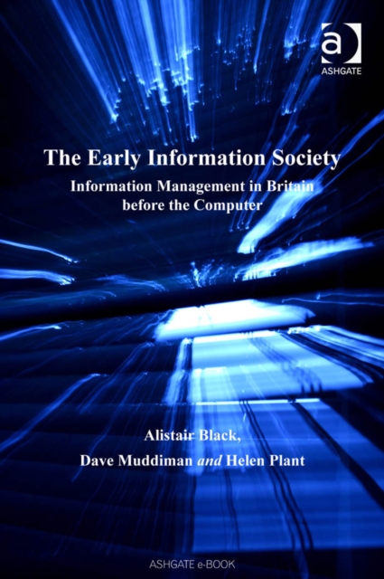 The Early Information Society