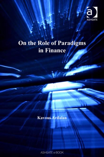 On the Role of Paradigms in Finance