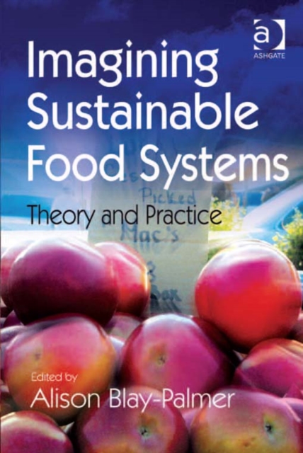 Imagining Sustainable Food Systems