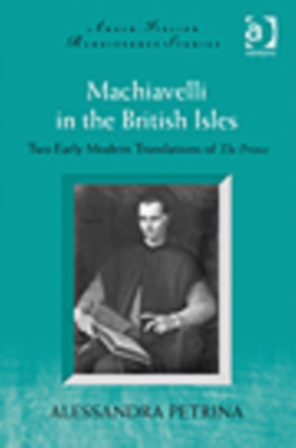 Machiavelli in the British Isles