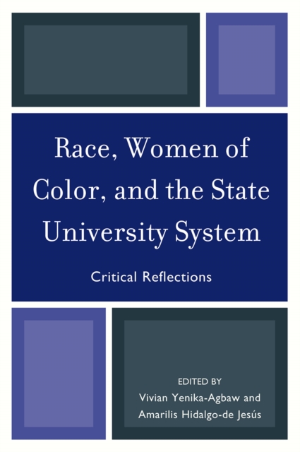 Race, women of color, and the state university system