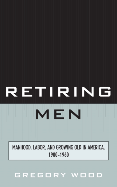 Retiring men