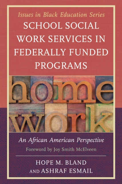 School social work services in federally funded programs : an African American perspective