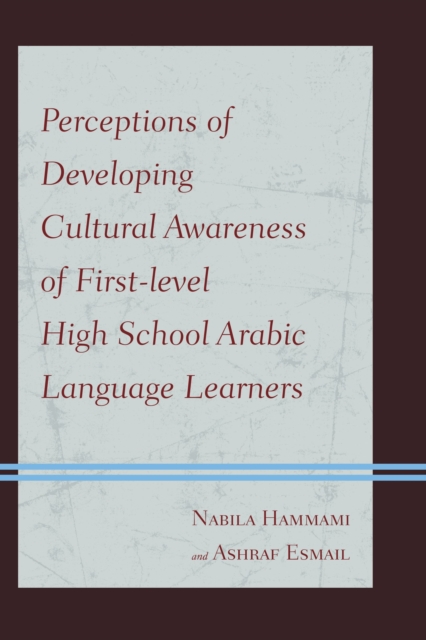 Perceptions of developing cultural awareness of first-level high school arabic language learners