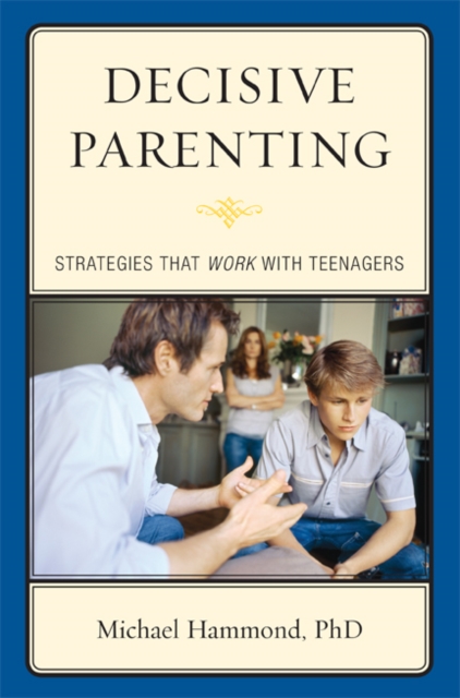 Decisive parenting