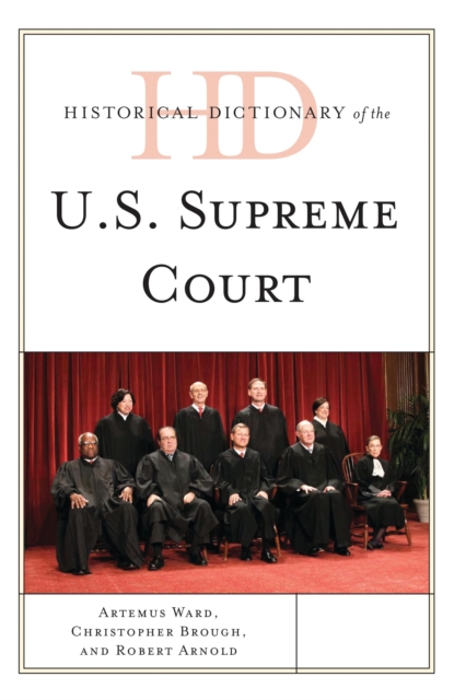 Historical dictionary of the U.S. Supreme Court