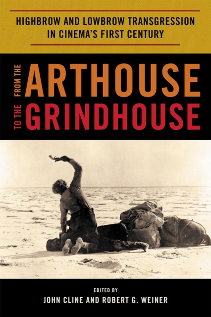 From the arthouse to the grindhouse