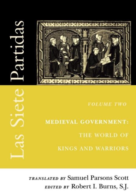 Medieval government : the world of kings and warriors