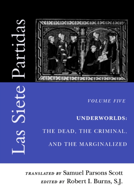Underworlds : the Dead, the Criminal, and the Marginalized