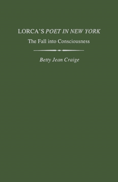 Lorca's Poet in New York