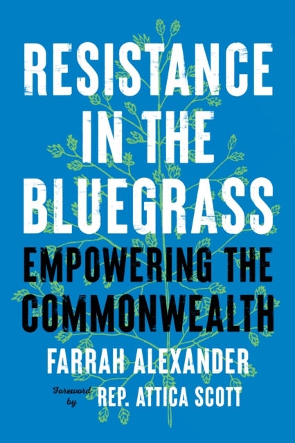 Resistance in the Bluegrass