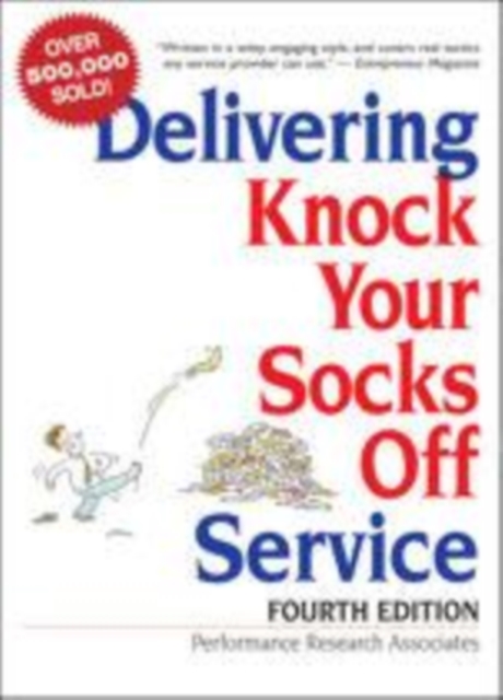 Delivering knock your socks off service