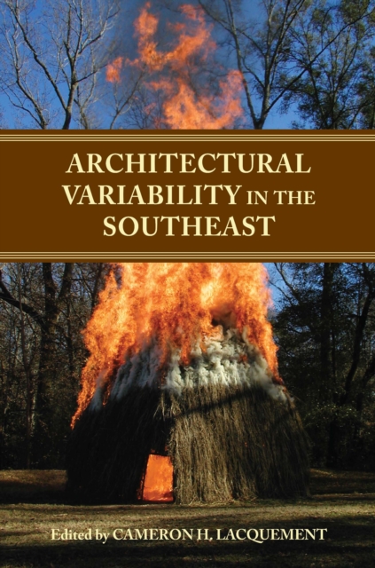 Architectural variability in the Southeast