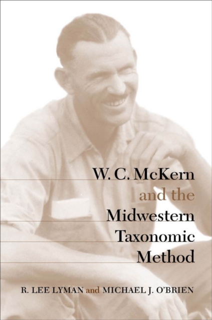 W.C. McKern and the Midwestern Taxonomic Method