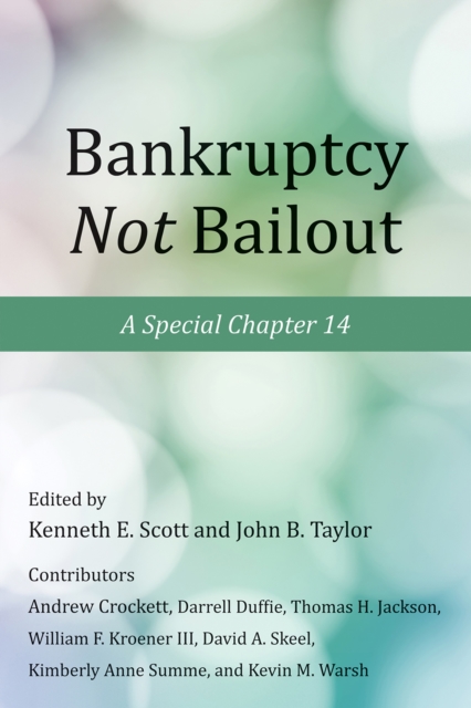 Bankruptcy not bailout : a special chapter 14
