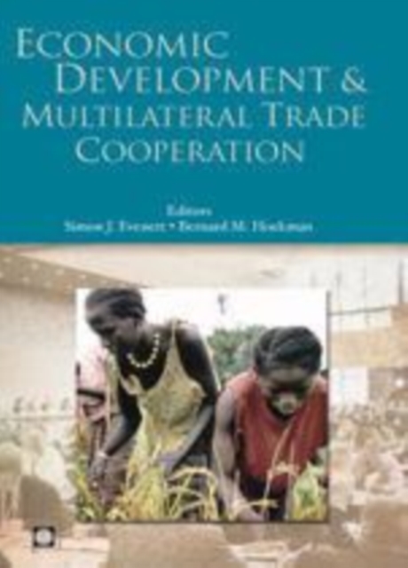 Economic development and multilateral trade cooperation