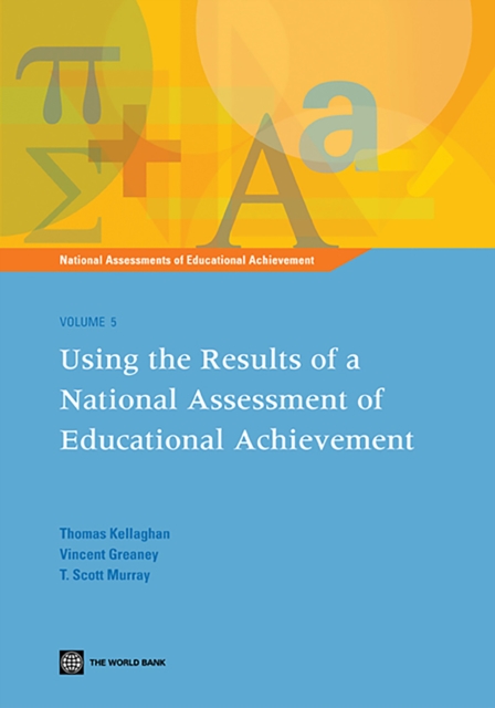 Using the results of a national assessment of educational achievement