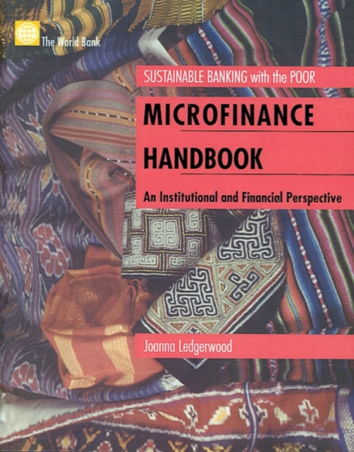Microfinance handbook : an institutional and financial perspective