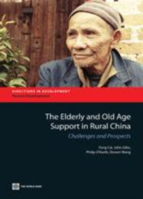 Elderly and Old Age Support in Rural China