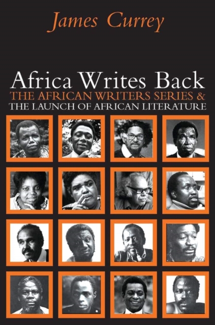 Africa writes back: the African writers series & the launch of African literature