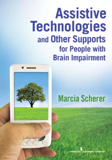 Assistive technologies and other supports for people with brain impairment